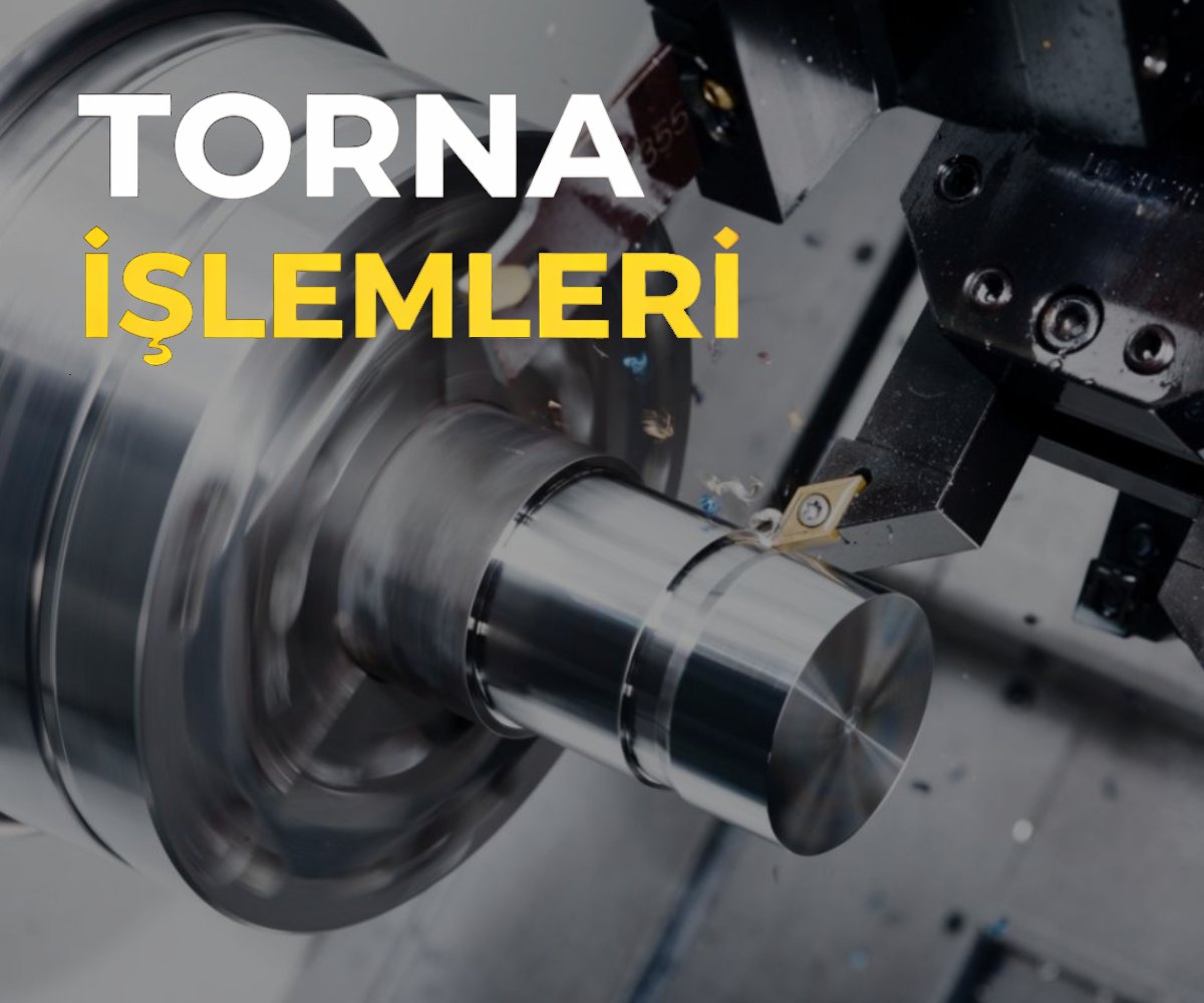 torna-islemleri